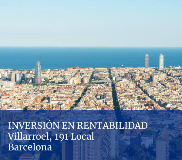 Local comercial en venta, RENTABILIDAD, Villarroel, 191 Barcelona